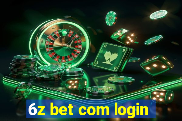 6z bet com login