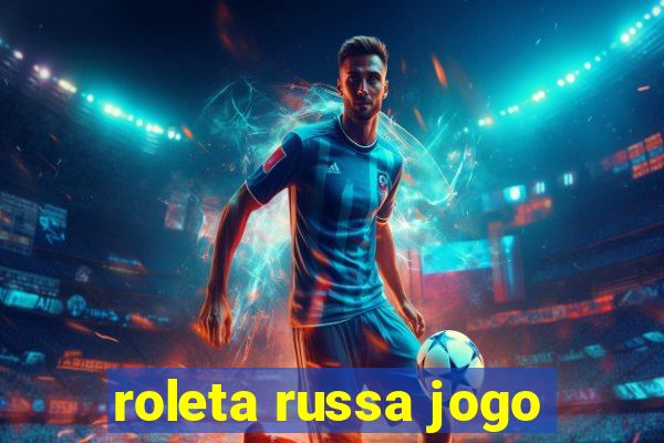 roleta russa jogo