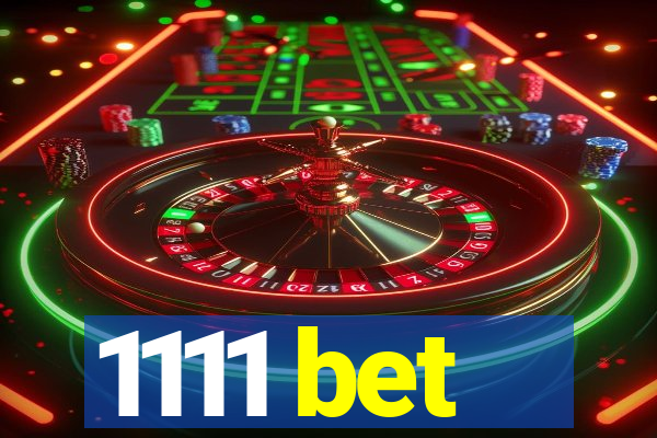 1111 bet