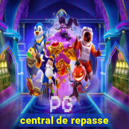 central de repasse