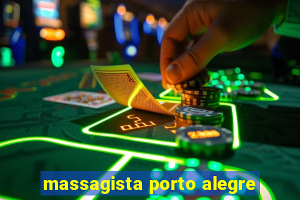 massagista porto alegre