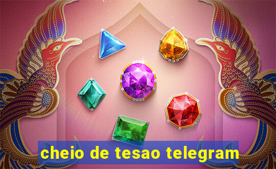 cheio de tesao telegram