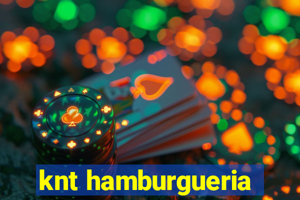 knt hamburgueria