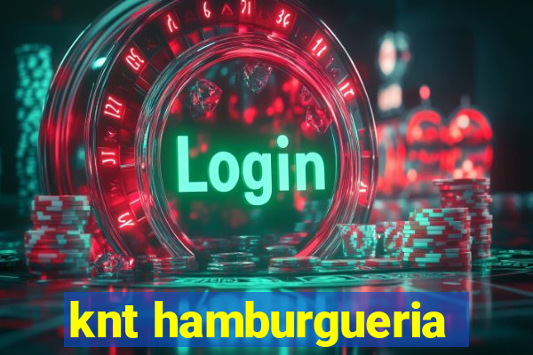 knt hamburgueria