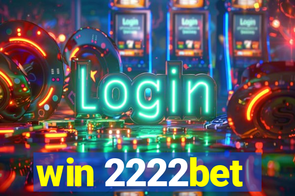 win 2222bet