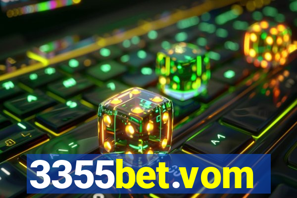 3355bet.vom