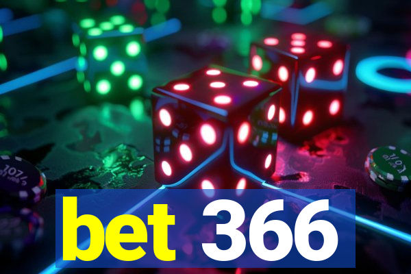 bet 366