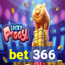 bet 366