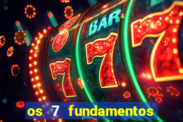 os 7 fundamentos da umbanda