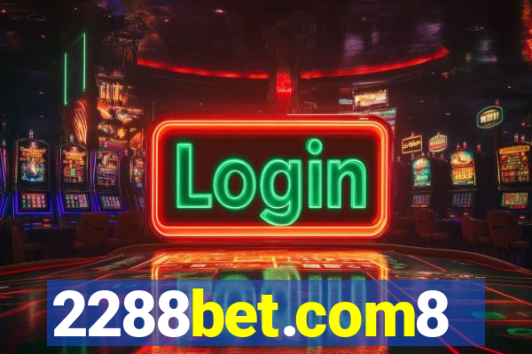 2288bet.com8