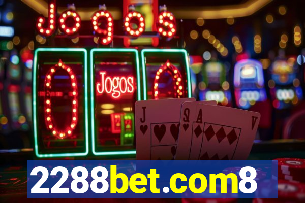 2288bet.com8