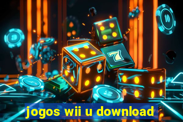 jogos wii u download