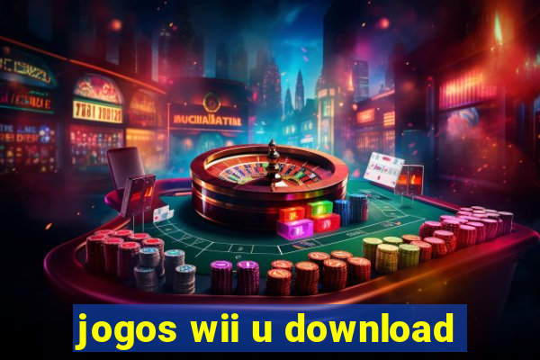 jogos wii u download