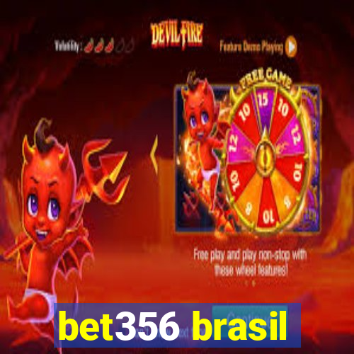 bet356 brasil