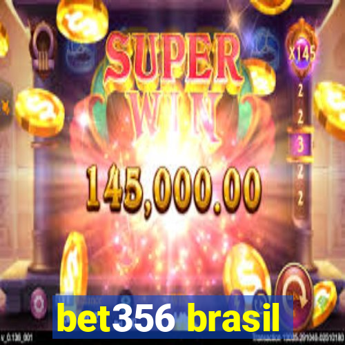 bet356 brasil