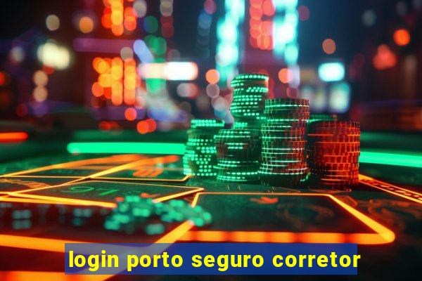 login porto seguro corretor