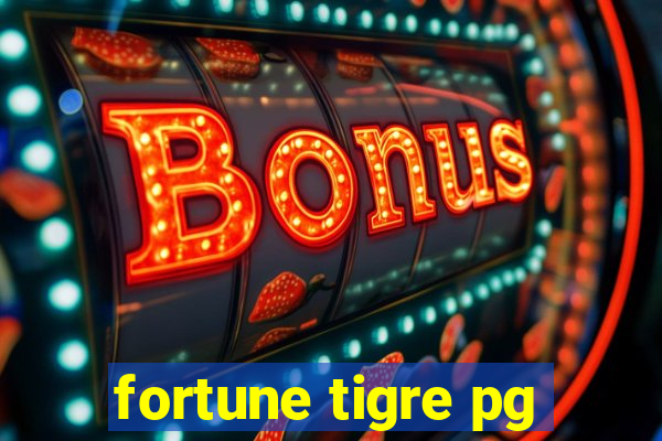 fortune tigre pg