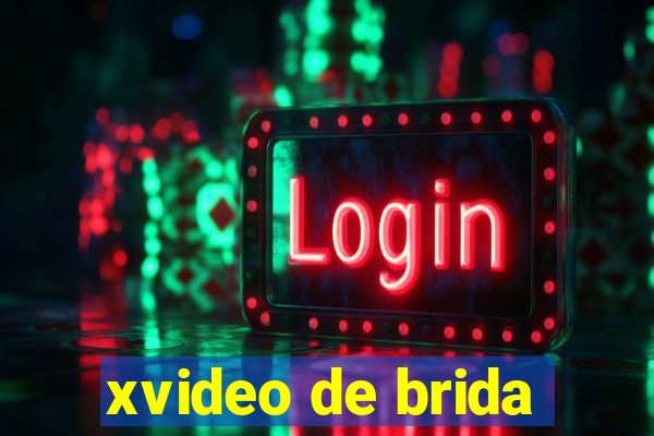 xvideo de brida