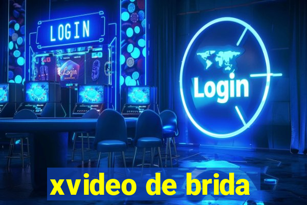 xvideo de brida