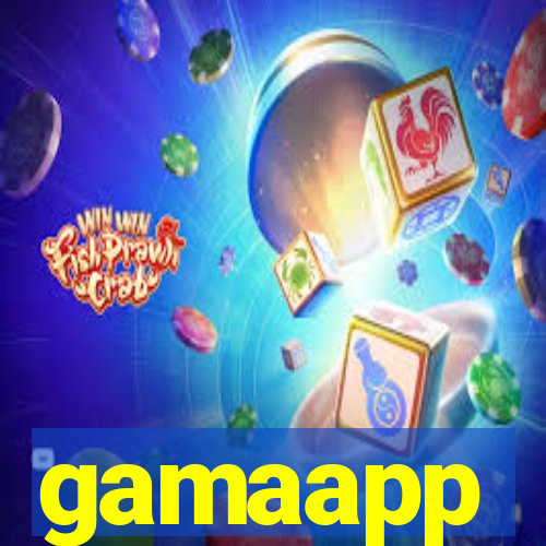 gamaapp