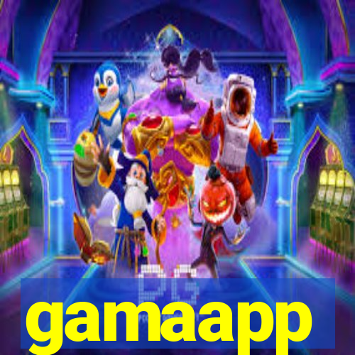 gamaapp