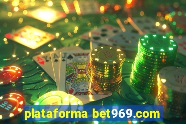 plataforma bet969.com