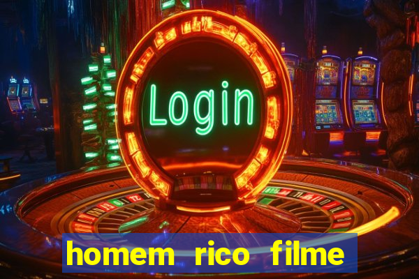 homem rico filme filme homem rico finge ser pobre para