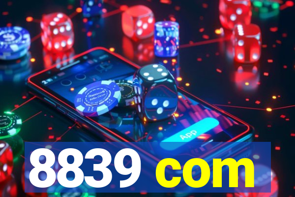 8839 com