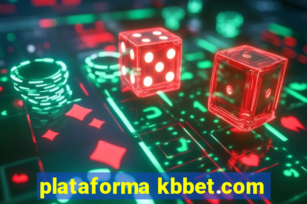 plataforma kbbet.com