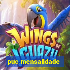 puc mensalidade