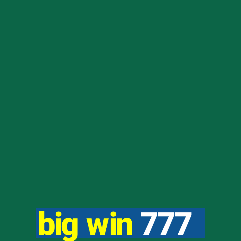 big win 777