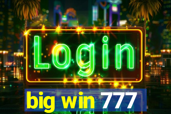 big win 777