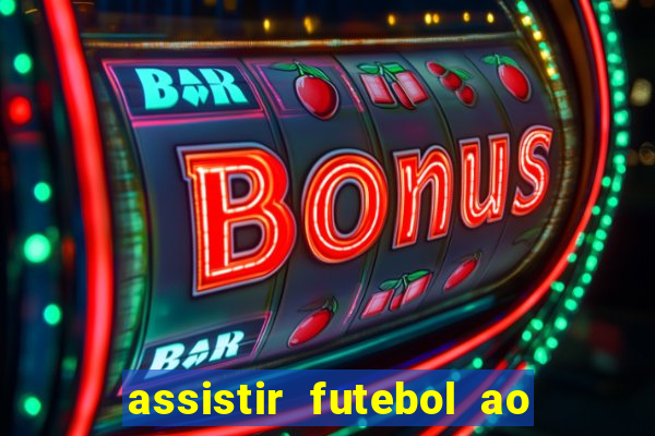 assistir futebol ao vivo portal rmc