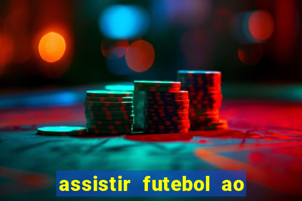 assistir futebol ao vivo portal rmc