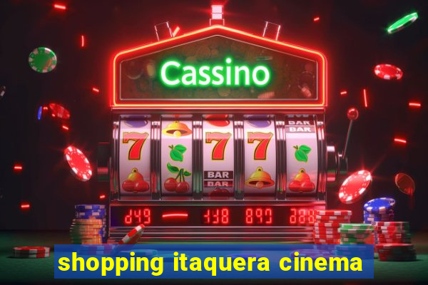 shopping itaquera cinema