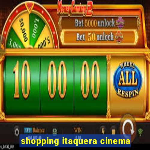 shopping itaquera cinema