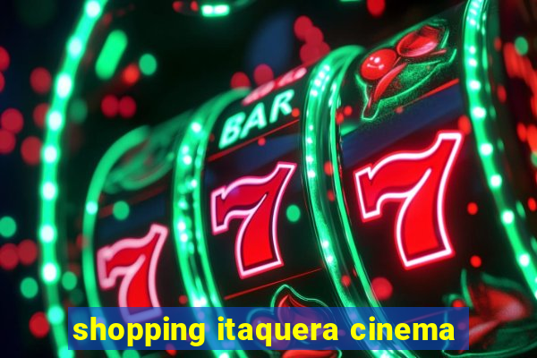 shopping itaquera cinema