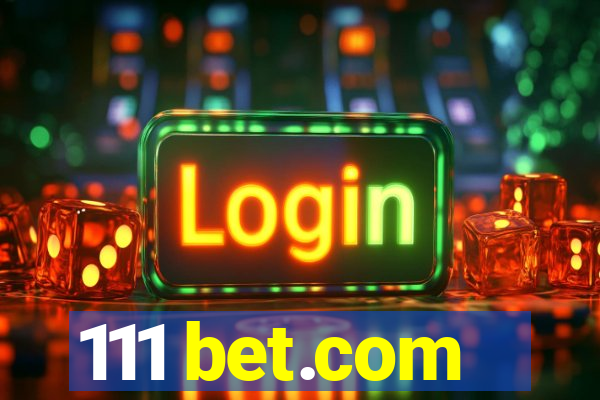 111 bet.com