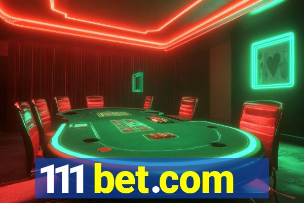 111 bet.com