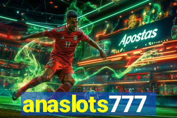 anaslots777