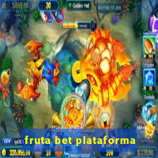 fruta bet plataforma