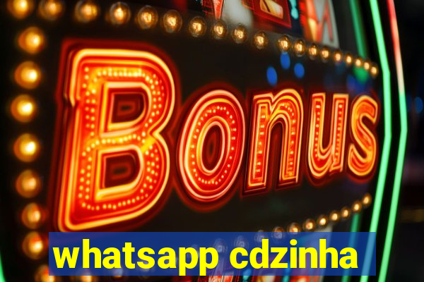 whatsapp cdzinha