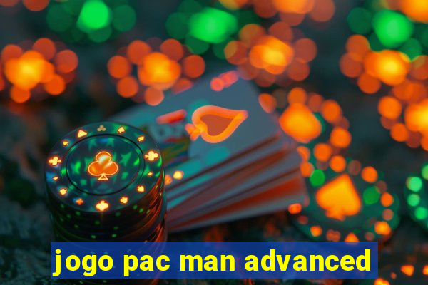 jogo pac man advanced