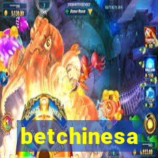 betchinesa