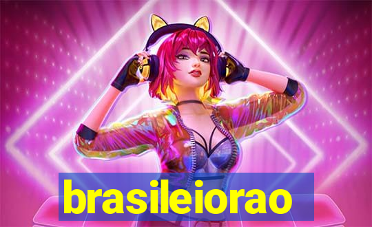 brasileiorao