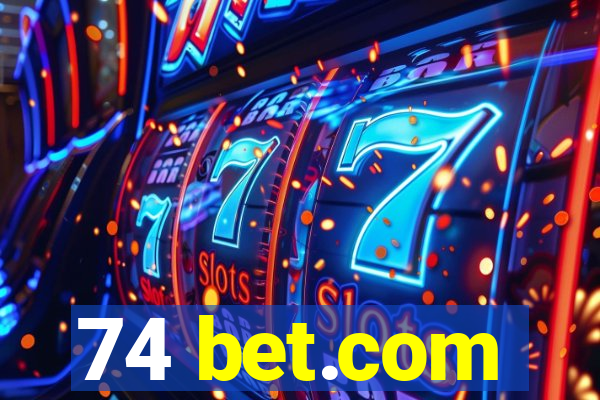 74 bet.com