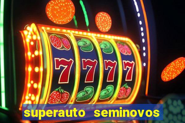 superauto seminovos porto alegre