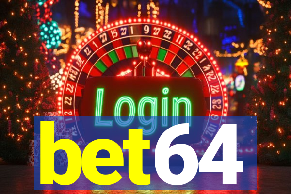 bet64