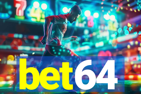 bet64