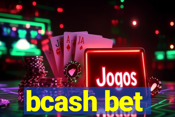 bcash bet